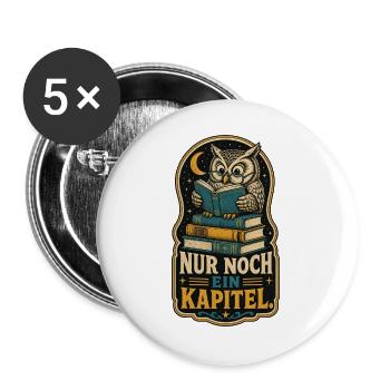 Eule Nur Noch Ein Kapitel Shirt - Buttons groß 56 mm (5er Pack) - Weiß - Vorne