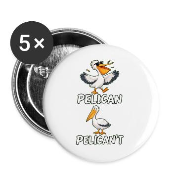 Lustige Pelikan-Vogelliebhaberin – Motivationskunst des Colleges - Buttons groß 56 mm (5er Pack) - Weiß - Vorne