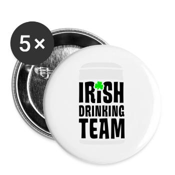 irish drinking team - Buttons groß 56 mm (5er Pack) - Weiß - Vorne