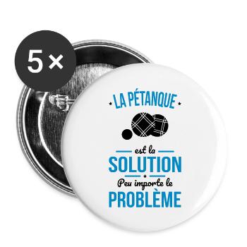 Pétanque est la solution peu importe le problème - Lot de 5 grands badges (56 mm) - blanc - Devant
