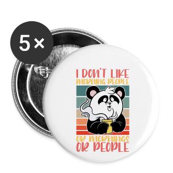 i don't like morning people - Coffee Tshirt - Buttons large 2.2''/56 mm (5-pack) - white - Front
