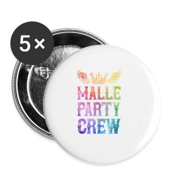 Malle Party Crew Spruch - Buttons groß 56 mm (5er Pack) - Weiß - Vorne