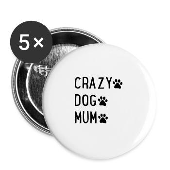 Dogs mom - Buttons large 2.2''/56 mm (5-pack) - white - Front