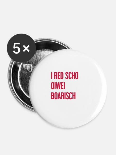 I red scho oiwei boarisch - Buttons large 2.2''/56 mm (5-pack) - white