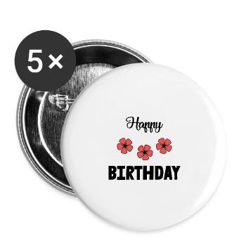 HAPPY BIRTHDAY. JOYEUX ANNIVERSAIRE. ANNIVERSAIRE. - Lot de 5 grands badges (56 mm) - blanc - Devant
