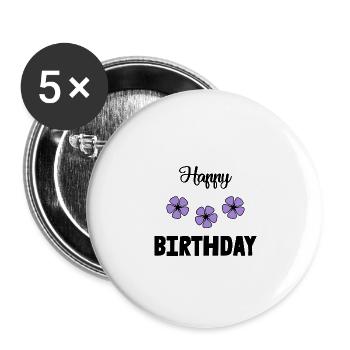 HAPPY BIRTHDAY. JOYEUX ANNIVERSAIRE. ANNIVERSAIRE. - Lot de 5 grands badges (56 mm) - blanc - Devant