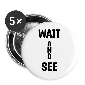 Qui vivra verra - Lot de 5 grands badges (56 mm) - blanc - Devant