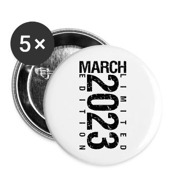 Anniversaire Mars 2023 Mars né en Mars - Lot de 5 grands badges (56 mm) - blanc - Devant