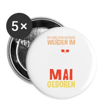 Mai Geburtstag Alpaka Spruch Lustig - Buttons groß 56 mm (5er Pack) - Weiß - Vorne