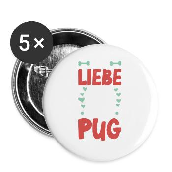 I love my Pug - Buttons large 2.2''/56 mm (5-pack) - white - Front