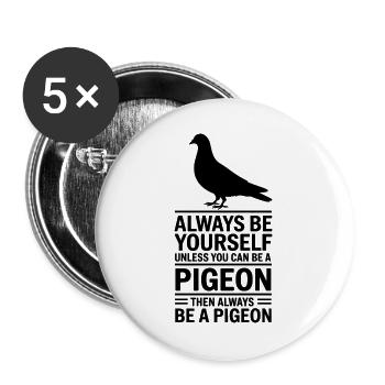Dove Sayings Doves Funny Dove Gift - Buttons large 2.2''/56 mm (5-pack) - white - Front
