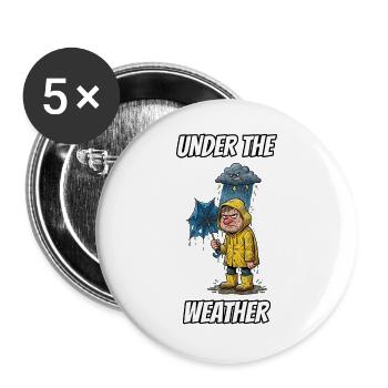 Under the Weather – Witzige buchstäbliche Idiom-Zeichentrickserie - Buttons groß 56 mm (5er Pack) - Weiß - Vorne