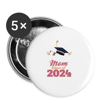 Proud Mother Of A Senior Mom Class of 2024 Funny - Buttons groß 56 mm (5er Pack) - Weiß - Vorne