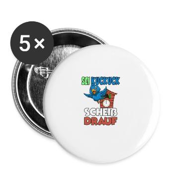 Sei Kuckuck Scheiss drauf - Buttons groß 56 mm (5er Pack) - Weiß - Vorne