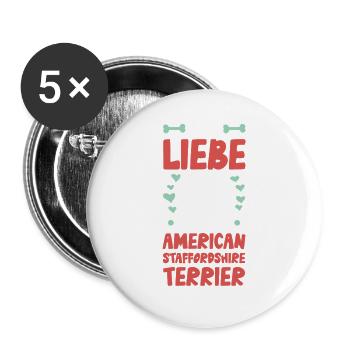 I love my Staffordshire Terrier - Buttons large 2.2''/56 mm (5-pack) - white - Front