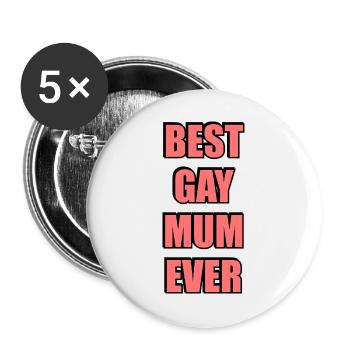 Beste schwule Mutter aller Zeiten - Buttons groß 56 mm (5er Pack) - Weiß - Vorne