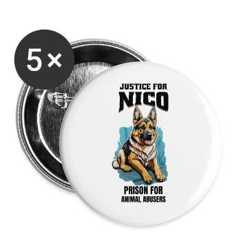 Gerechtigkeit für Nico gegen Tierquälerei - Buttons groß 56 mm (5er Pack) - Weiß - Vorne