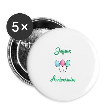 JOYEUX ANNIVERSAIRE - Lot de 5 grands badges (56 mm) - blanc - Devant