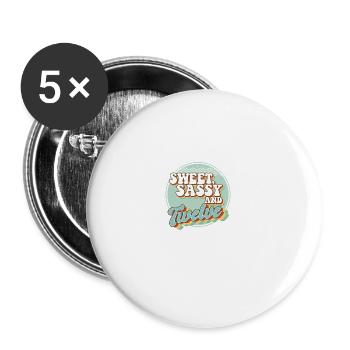 Sweet Sassy and 12 12th Birthday Party Celebrant - Buttons large 2.2''/56 mm (5-pack) - white - Front