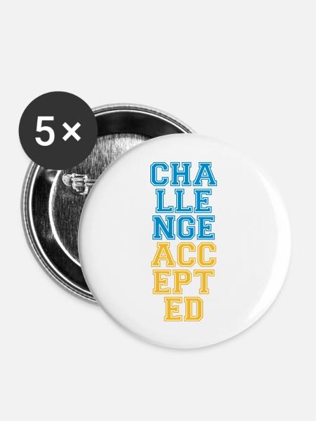 Cool Challenge Accepted Design - Buttons groß 56 mm (5er Pack) - Weiß