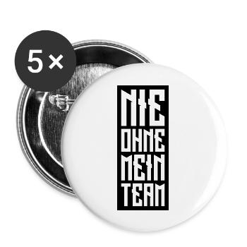 nie ohne mein team - Buttons groß 56 mm (5er Pack) - Weiß - Vorne