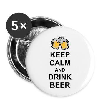Keep Calm Drink Beer - Buttons groß 56 mm (5er Pack) - Weiß - Vorne