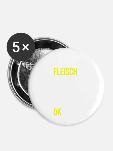 Fleisch essen Spruch - Buttons groß 56 mm (5er Pack) - Weiß