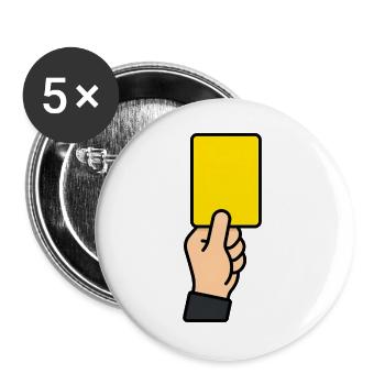 Gelbe Karte Schiedsrichter Fussball Spruch Shirt - Buttons groß 56 mm (5er Pack) - Weiß - Vorne
