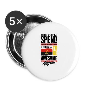 Angolanisch Angola Angolanische Flagge Lustiges Zitat - Buttons groß 56 mm (5er Pack) - Weiß - Vorne