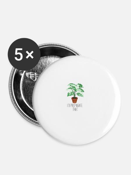 I'd Propagate That - Buttons groß 56 mm (5er Pack) - Weiß
