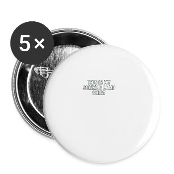 This Is My Summer Camp Shirt - Perfect for Camp - Buttons groß 56 mm (5er Pack) - Weiß - Vorne