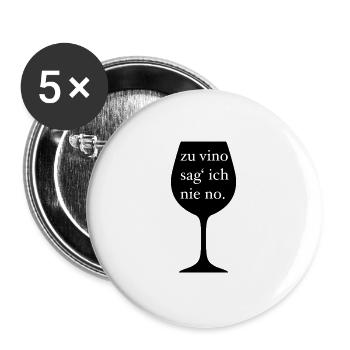 zu vino sag ich nie no - Buttons groß 56 mm (5er Pack) - Weiß - Vorne