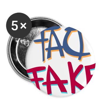Fact or Fake - das ist die Frage - Buttons groß 56 mm (5er Pack) - Weiß - Vorne