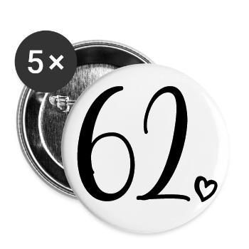 Süße Nummer 62, 62 Jahre alt, 62. Geburtstag Geschenk - Buttons groß 56 mm (5er Pack) - Weiß - Vorne
