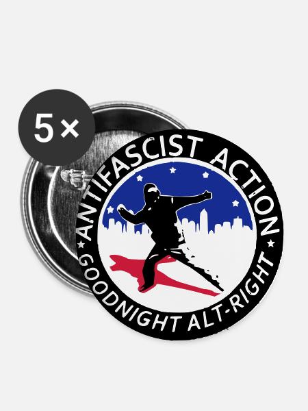 Antifascist Action - Good Night Alt-Right - Buttons large 2.2''/56 mm (5-pack) - white