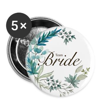 Team Bride / Team Braut JGA Jungesellinnenabschied - Buttons groß 56 mm (5er Pack) - Weiß - Vorne
