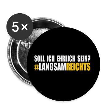 LANGSAM REICHTS - Buttons groß 56 mm (5er Pack) - Weiß - Vorne