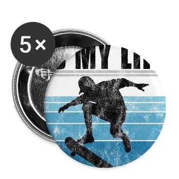 Skate is my life Skateboard Skateboarding Gift - Buttons large 2.2''/56 mm (5-pack) - white - Front