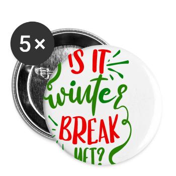 C’est la trêve hivernale ? - Colorié Rouge/Vert - Lot de 5 grands badges (56 mm) - blanc - Devant