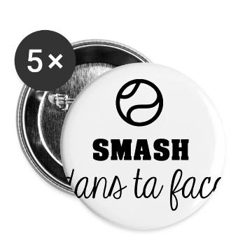 Smash dans ta face - Lot de 5 grands badges (56 mm) - blanc - Devant