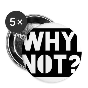 Why Not - Buttons groß 56 mm (5er Pack) - Weiß - Vorne