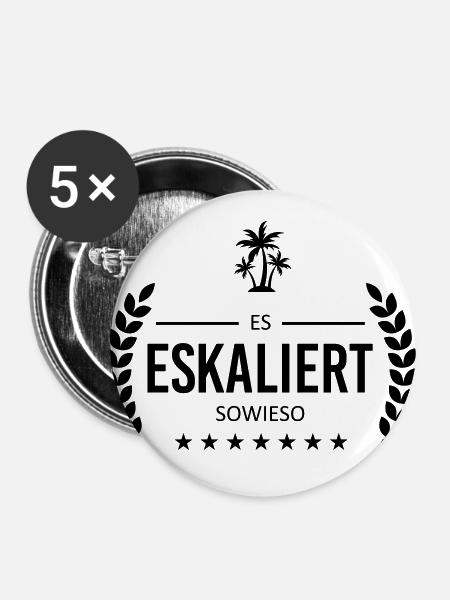 ES ESKALIERT SOWIESO - Badge - Buttons groß 56 mm (5er Pack) - Weiß