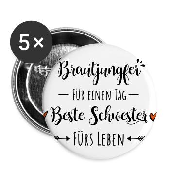 Brautjungfer beste Schwester Geschenk Dankeschön - Buttons groß 56 mm (5er Pack) - Weiß - Vorne