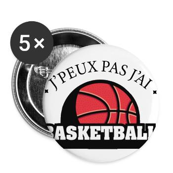 J'peux pas j'ai basketball ballon basket cadeau - Lot de 5 grands badges (56 mm) - blanc - Devant