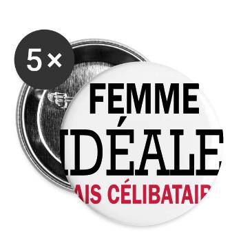 femme idéale mais célibataire - Lot de 5 grands badges (56 mm) - blanc - Devant