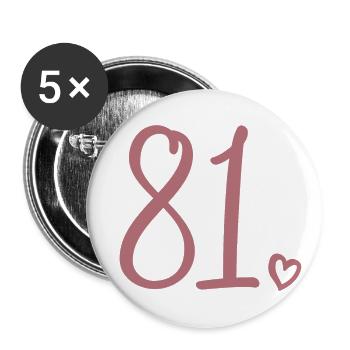 Süße Nummer 81, 81 Jahre alt, 81. Geburtstag Geschenk - Buttons groß 56 mm (5er Pack) - Weiß - Vorne
