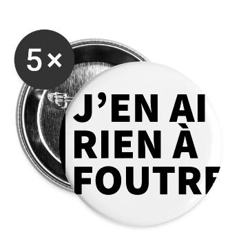 Texte "J'en ai rien à foutre" - Lot de 5 grands badges (56 mm) - blanc - Devant