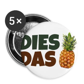 dies das Ananas - Buttons groß 56 mm (5er Pack) - Weiß - Vorne