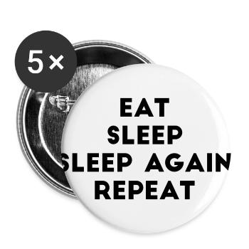 eat sleep sleep again repeat saying lazy chill - Buttons large 2.2''/56 mm (5-pack) - white - Front