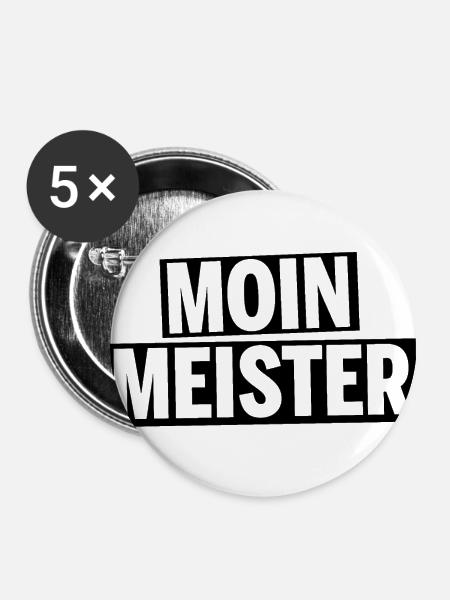 Moin Meister! lustig spruch hamburg norden chef - Buttons groß 56 mm (5er Pack) - Weiß